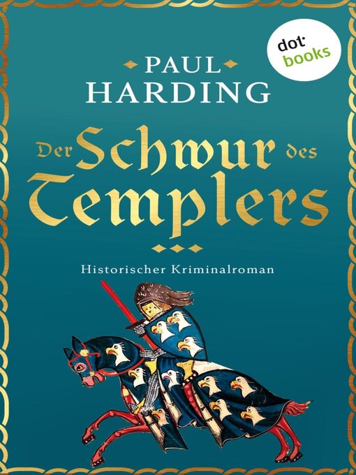 Title details for Der Schwur des Templers by Paul Harding - Available